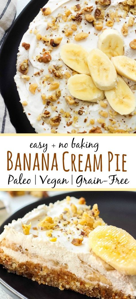 No Bake Vegan Dessert, Easy Cream Pie, Easy Banana Cream Pie, Healthy Pie Recipes, Pie Easy, Dessert Oreo, Desserts Keto, Paleo Banana, Paleo Recipes Dessert