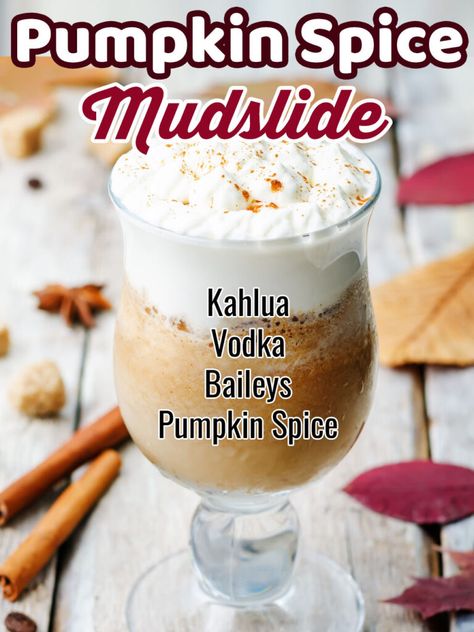 Frozen Pumpkin Spice Mudslide - Love and Marriage Autumn Cocktail, Fall Drink Recipes, Pumpkin Drinks, Frozen Pumpkin, Excited For Fall, Fall Drink, Fall Cocktails Recipes, Thanksgiving Drinks, Mudslide