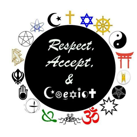 Respect, Accept, and Coexist Religious Tolerance, Unitarian Universalist, Live Your Truth, Spiritual Living, Unity In Diversity, World Religions, Stephen Hawking, Spiritual Path, Peace And Love