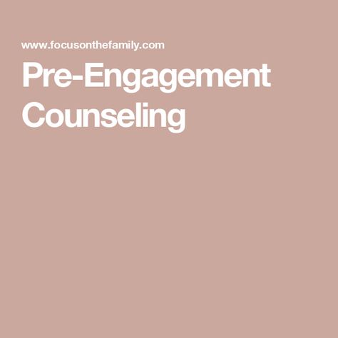 Pre-Engagement Counseling Pre Engagement, Marital Counseling, Marriage Material, Social Stigma, Preparing For Marriage, Get Engaged, Family Therapist, Saving Your Marriage, Good Marriage