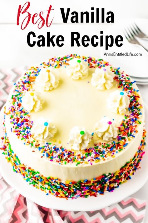 Zinger Cake Recipe, Grandma's Pound Cake Recipe, The Best Vanilla Cake Recipe, Delicious Vanilla Cake Recipe, The Best Vanilla Cake, Best Vanilla Cake, Cake For Wedding, Cake Recipe From Scratch, Best Vanilla Cake Recipe