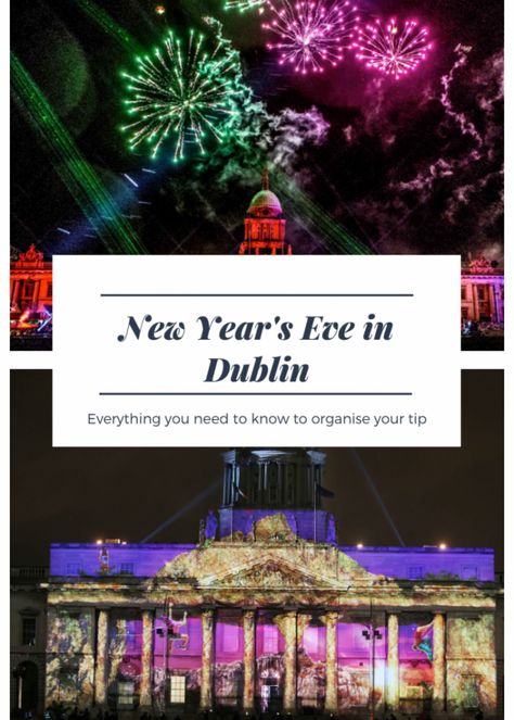 Dublin Travel Guide, New Years 2023, Ireland Aesthetic, Visit Dublin, Dublin Travel, New Year Fireworks, Colombia Travel, Visit Ireland, New Year 2023