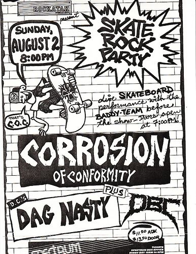 COC, Dag Nasty punk hardcore flyer Skater Dude, Punk Show, Corrosion Of Conformity, Punk Illustration, Punk Concert, Punk Flyers, Show Flyer, Poster Punk, Punk Culture