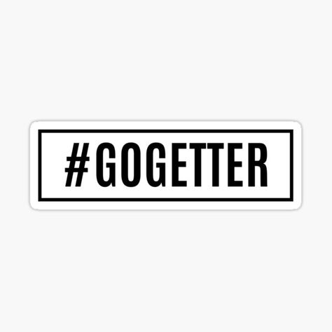 Add some fun to your life with this cool ‘#GOGETTER’ design. Also great as a gift for your family and friends! • Millions of unique designs by independent artists. Find your thing. Go Getter Aesthetic, Cleaning Aesthetic, All About Mom, Life Mantras, Boss Girl, Go Getter, Star Wallpaper, Family And Friends, Empowering Quotes