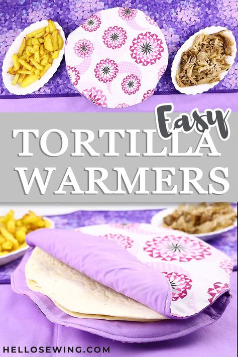 Tortilla Warmer Pattern, Advanced Sewing Projects, How To Make Tortillas, Tortilla Warmer, Diy Sewing Gifts, Sewing To Sell, Cute Sewing Projects, Fabric Ideas, Kitchen Crafts