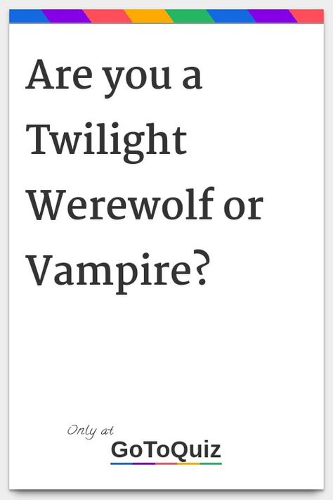 "Are you a Twilight Werewolf or Vampire?" My result: Werewolf Vampires And Werewolves Aesthetic, Twilight Werewolf Aesthetic, Twilight Buzzfeed, Twilight Wolf Pack Aesthetic, Twilight Games, Werewolf Twilight, Vampire Wallpaper Aesthetic, Vampire X Werewolf, Vampire Quiz