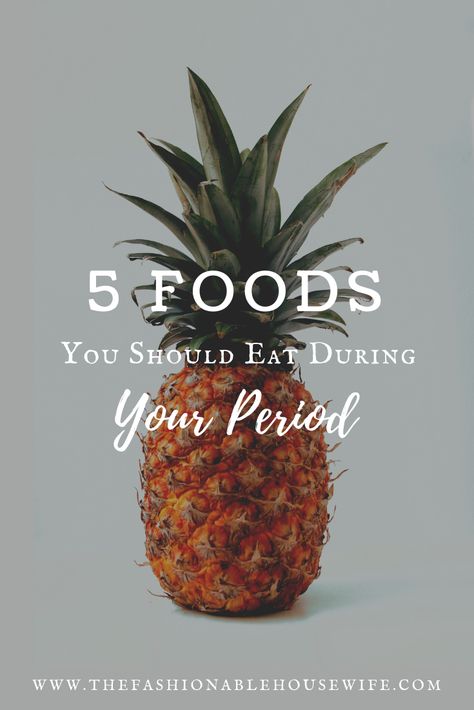 Best Foods During Period, Good Food For Periods, Things To Eat While On Your Period, Food To Eat While On Period, Best Food While On Period, Fruits To Eat During Period, What To Eat Before Your Period, What To Eat While On Your Period, Food During Period