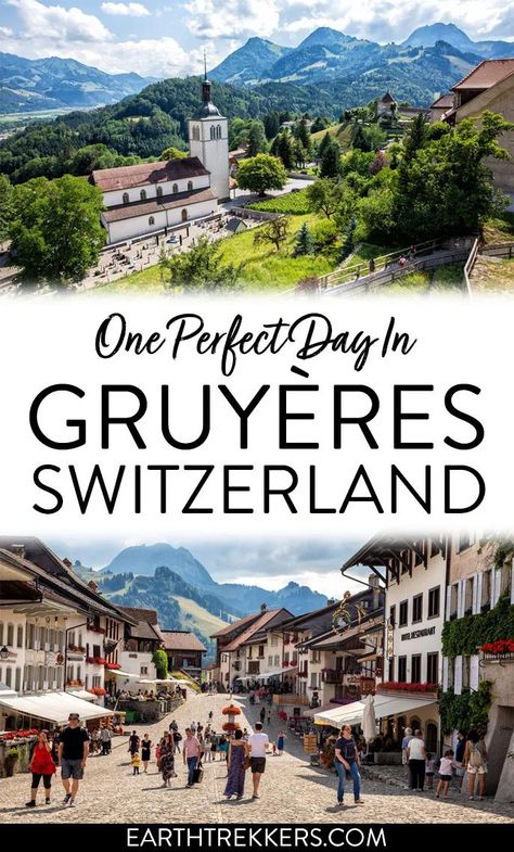 One perfect day in Gruyères, Switzerland: best things to do, how to get here, and how to visit Gruyères on a day trip from Lausanne, Geneva, or Bern. Bern Switzerland Things To Do, Gruyeres Switzerland, Switzerland Destinations, Switzerland Travel Guide, Travel Switzerland, Switzerland Tour, Switzerland Vacation, Cruise 2023, Europe Itineraries