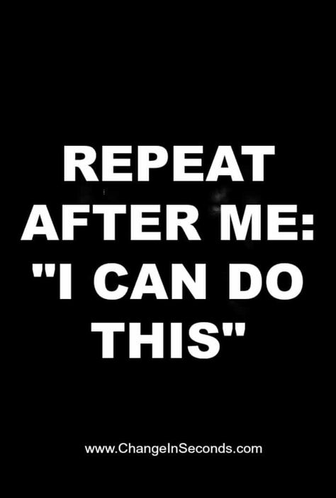 Weight Loss Quote - Repeat After Me I Can Do This Repeat After Me, Gym Quote, Motivational Quotes For Working Out, Motivation Fitness, Fitness Motivation Quotes, Health Motivation, Fitness Quotes, How To Stay Motivated, Motivation Inspiration