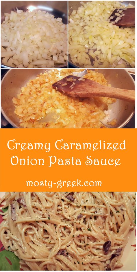 This pasta dish looks unassuming and plain, but don't be fooled.  The creamy sauce is built on a base of caramelized onion and white wine, with the earthy addition of thyme.  And as usual, it's easy to prepare! #pasta #greekcooking #greekfood #onion #mediterraneandiet #healthyfood #easyrecipes #dinnerrecipes Carmelized Onions Pasta, Carmalized Onion Pasta Recipes, Caramelized Onion Sauce, Recipes With White Onion, Carmelized Onion Creamy Pasta, Carmelized Onion Pasta Recipes, Caramelized Onion Pasta Sauce, Creamy Caramelized Onion Pasta, Carmelized Onion Pasta Bake