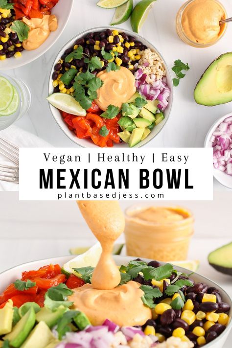 View on a Mexican buddha bowl Vegan Burrito Bowl Sauce, Vegan Mexican Bowl Recipe, Mexican Vegan Bowl, Vegetarian Protein Bowl Recipes, Whole Food Plant Based Mexican Recipes, Mexican Buddha Bowl Vegan, Healthy Vegan Rice Bowls, Mexican Veggie Bowl, Meal Prep Mexican Bowl