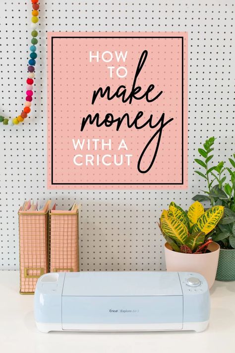 Make Money With Cricut, Crafting Business, Making Money Teens, Easy Ways To Make Money, Cricut Baby, Where To Sell, Maker Project, Best Small Business Ideas, Cricut Projects Beginner