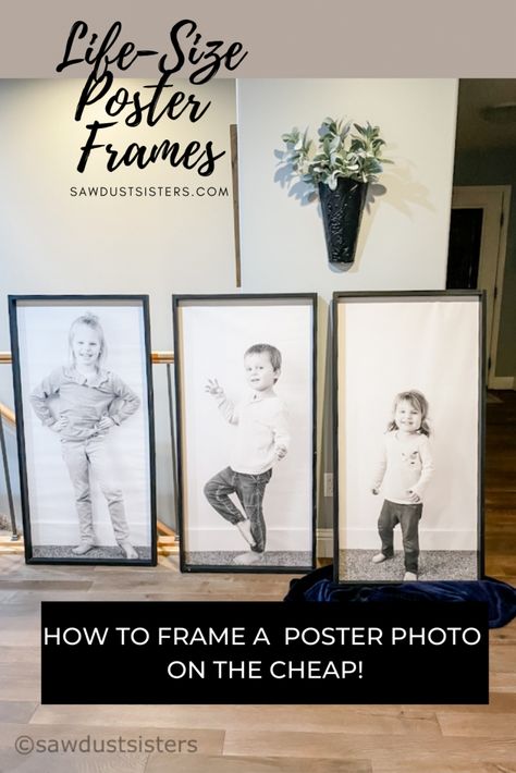 Framing Large Posters the Easy Way Ikea Poster Frame, Poster Size Pictures Of Kids, Tall Picture Frame Ideas, Large Print Family Photo Wall, Diy Big Picture Frame Wall Art, Diy Large Photo Wall Art, Large Photo Prints On Wall, Wall Poster Frame Ideas, Tv Surrounded By Pictures