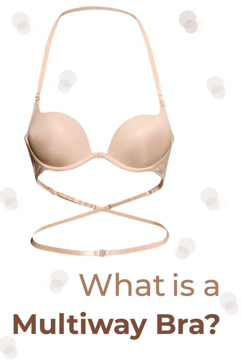 Convertible bras, also called multiway bras, are must-have bras. The straps of these bras come off and they have a lot of slots where you can reattach the straps in different styles to suit your outfit. . #multiway #bra #breast #sleepwear #balconeete #promote #brabrand #smallbreast #cup #sizes #fitnessmotivation #size #comfort #pushupbra Multiway Bra, Convertible Bra, Bra Brands, Cup Sizes, Push Up Bra, Suits You, M S, Different Styles, Convertible