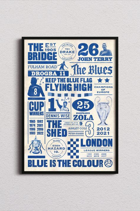 A graphical poster featuring famous characters, achievements and events in the history of Chelsea FC. This poster print would make the perfect gift for any Chelsea supporter, whether it be your dad, your boyfriend or a best friend. It features legendary figures of the club such as John Terry, Didier Drogba, Gianfranco Zola, and record goal-scorer Frank Lampard. This is a piece of Chelsea Wall Decor packed with important fan references. Sports Sculpture, Chelsea Poster, Graphical Poster, Gianfranco Zola, Fc Groningen, Football Passion, Football Artwork, John Terry, Frank Lampard