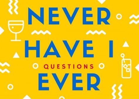 Never have I ever played a game of “Never have I ever.” If you’re trying to get to know some new friends or a new boyfriend/girlfriend, this is a great way to go about it! Never Have I Ever Questions, Dad Birthday Quotes, Kids Questions, Gift Exchange Games, Father Son Quotes, Memorial Poems, Country Girl Quotes, Happiness Project