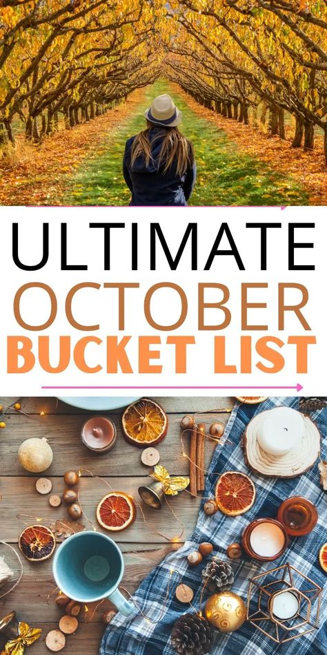 Bucket List For October, Fall Must Do List, Thing To Do In October, Things To Do October, Bucket List October, October Bucket List For Families, What To Do In October, Spooky Season Bucket List, Things To Do In October Bucket Lists