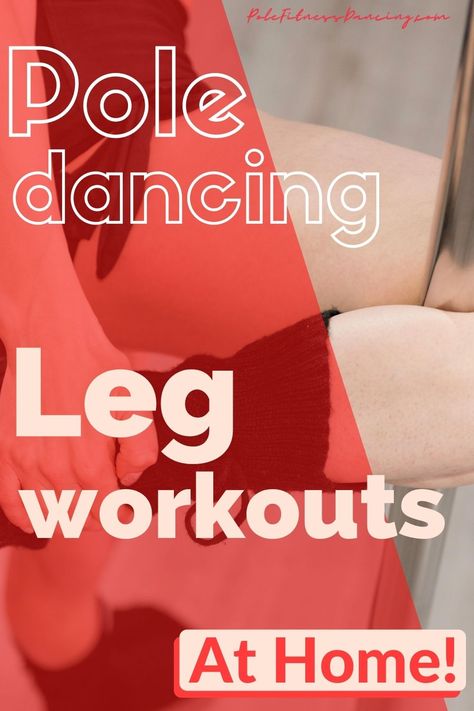 Pole Dancing Workout At Home, Pole Dancing Room Ideas Home, Workouts At Home For Women, Leg Workouts At Home, Pole Conditioning, Pole Dancing Fitness Beginners, Pole Fitness Beginner, Fitness Beginners, Pole Dancing For Beginners