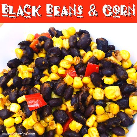 Black Bean Corn Recipes, Corn Black Bean Side Dish, Mexican Corn And Black Beans, Corn And Black Bean Side Dishes, Corn And Black Beans Salad, Black Beans Side Dish, Black Beans And Corn Side, Corn And Black Bean Recipes, Black Bean And Corn Recipes