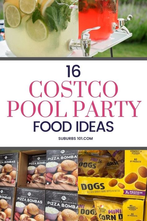 16 Best Costco Pool Party Foods that's Easy and Affordable Pool Party Main Dish, Pool Party Drink Ideas, 30th Birthday Ideas For Women Pool Party, Pool Party Theme Food, What To Take To A Pool Party, Best Pool Party Food, Kid Pool Party Food, Easy Pool Party Food Ideas, Pool Food Ideas For Adults