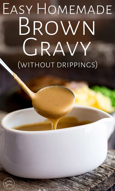 Learn how to make Homemade Brown Gravy from scratch. So easy, this gravy can be made without drippings as it is thickened with flour. The flavor comes from beef broth/stock whilst the rich texture comes from some butter and a splash of heavy cream. The perfect gravy for serving with your beef roast, pork chops or sausage and mashed potatoes. Gravy No Drippings, Brown Gravy From Scratch, Sausage And Mashed Potatoes, Make Brown Gravy, Gravy Without Drippings, Beef Gravy Recipe, Homemade Brown Gravy, Turkey Gravy From Drippings, Brown Gravy Recipe