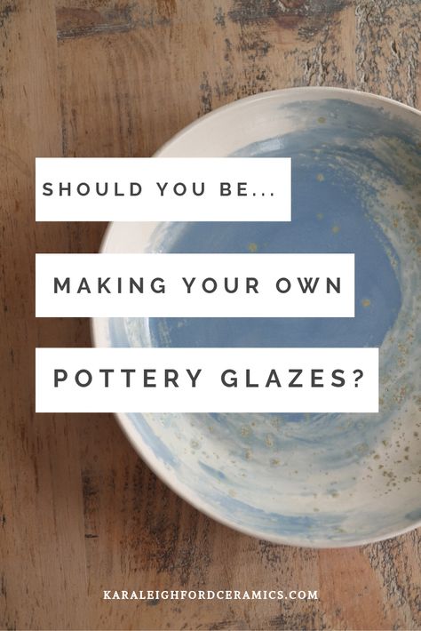 The secrets and lies of creating your own glazes. — Kara Leigh Ford Ceramics Making Pottery, Handmade Pottery Bowls, Ceramic Glaze Recipes, Secrets And Lies, Glazing Techniques, Pottery Videos, Ceramic Techniques, Glaze Recipe, Pottery Glazes