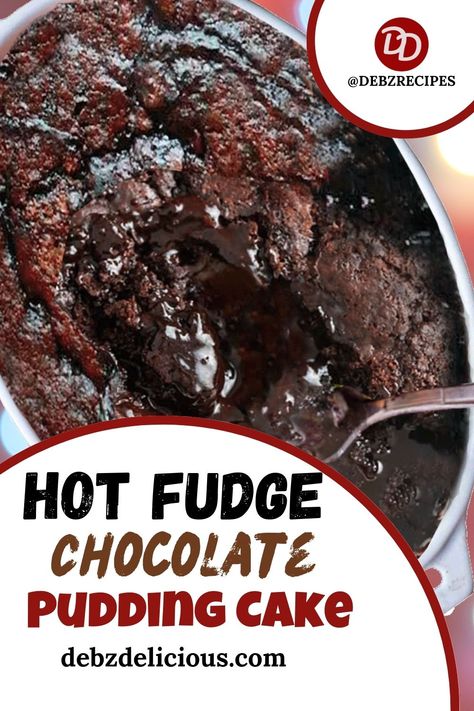 hot fudge pudding cake, hot fudge chocolate pudding cake, hot chocolate fudge pudding cake, hot pudding cake, hot fudge cake, chocolate pudding cake Hot Chocolate Fudge Cake, Chocolate Pudding Cake Recipe, Fudge Pudding, Brownie Pudding, Fudge Cake Recipe, Hot Fudge Cake, Chocolate Fudge Sauce, Hot Chocolate Fudge, Fudge Chocolate