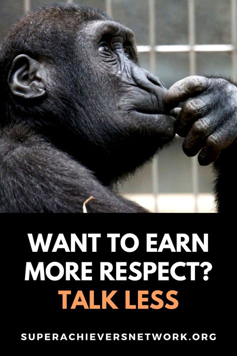 Respect is something we all want more of but may not know how to get it. One suggestion to start earning respect is to speak less and listen more. People respect you when you are hearing what they have to say instead of always looking for your opportunity to talk. You will get respect when you talk less. Find our more. How To Talk Less And Listen More, How To Speak Less, How To Command Respect, How To Talk Less, Speak Less Listen More, Speak Less, Earn Respect, Talk Less, Showing Respect