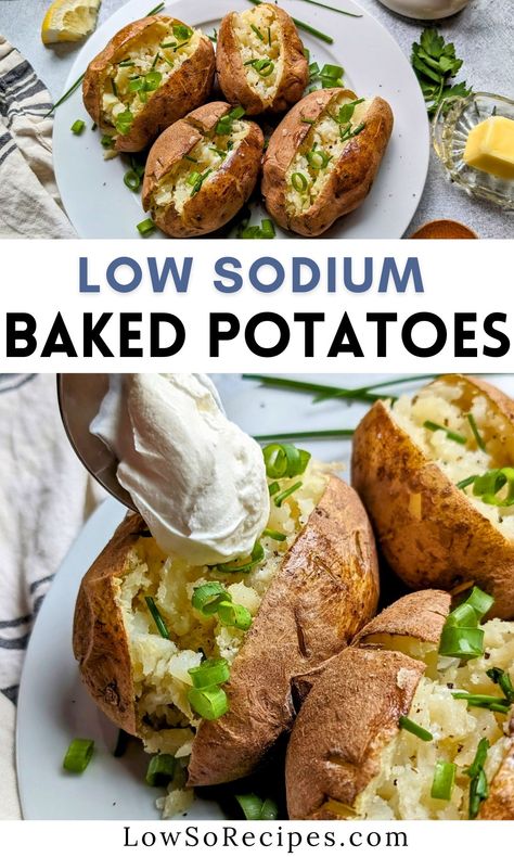 Low Sodium Baked Potatoes Low Sodium Baked Potato, Low Sodium Potatoes, Low Sodium Potato Recipes, Low Carb Low Sodium Recipes, Low Sodium Dinners, Low Sodium Casseroles, Low Sodium Meatloaf, Cardiac Recipes, Low Sodium Desserts