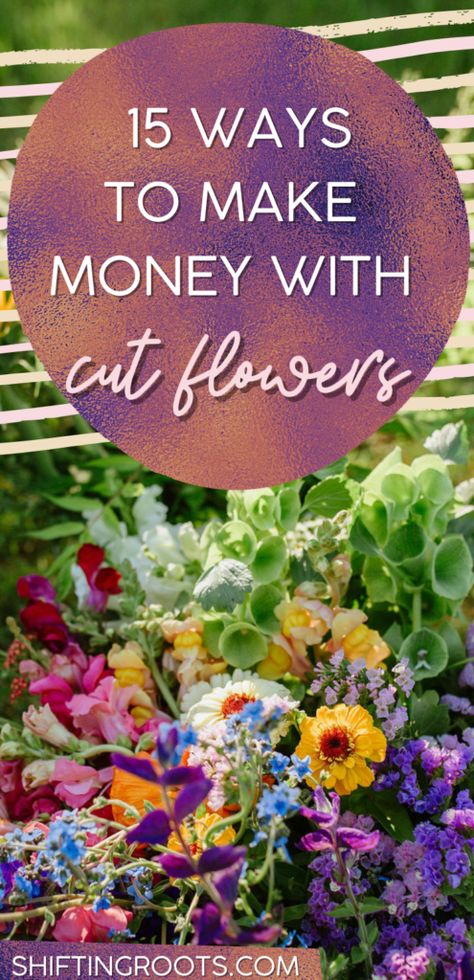 How To Sell Flowers, Selling Flower Bouquets, How To Grow Cut Flowers, Cut Flower Bouquet Ideas, Small Cut Flower Garden Layout, Cut Flower Business, Cut Flower Garden Layout, Cut Flowers To Grow, Cut Flower Bouquet