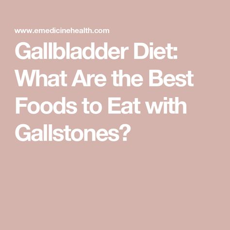 Foods To Heal Gallbladder, Gall Bladder Diet Recipes Gallstone, Best Food For Gallbladder Issues, Life Without A Gallbladder, Foods To Eat With Gallbladder Issues, Gallbladder Safe Foods, Dinner Recipes For Gallbladder Issues, Gallbladder Safe Meals, Fat Free Meals For Gallbladder