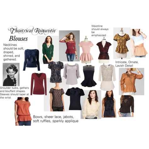 Theatrical Romantic Body Type, Romantic Body Type, Romantic Clothing Style, Theatrical Romantic Style, Kibbe Romantic, Theatrical Romantic, Style Analysis, Martin Grant, Romantic Blouses