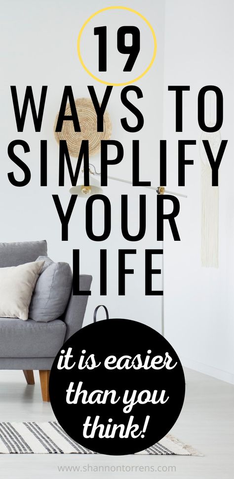 Living Simple Ideas Minimalist Lifestyle, How To Live A Simple Lifestyle, Things That Make Life Easier, How To Simplify Life, How To Live A Minimalist Life, Minimalist Ideas Simplify, Back To Basics Living, How To Make Life Easier, How To Live Minimalistically