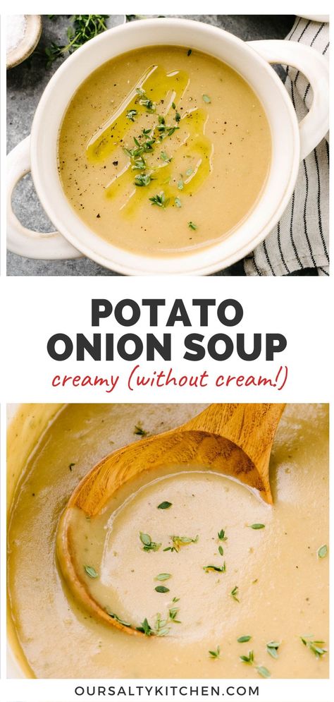 Potato Onion Soup Recipe, Potato Soup With Bone Broth, Sweet Onion Soup Recipe, Creamy Soups Without Cream, Hearty Broth Soup Recipes, Smooth Potato Soup, Soup Recipes No Cream, Roux For Potato Soup, French Onion Potato Soup