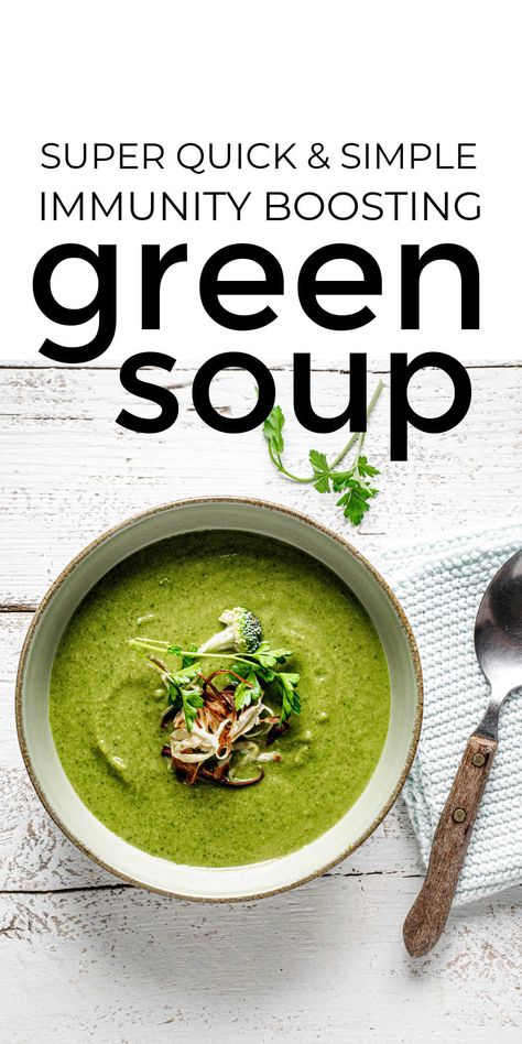 Immunity Soup, Gut Food, Green Soup, How To Make Greens, Boost Immunity, Vegan Soup Recipes, Natural Antibiotics, Veggie Soup, Super Greens