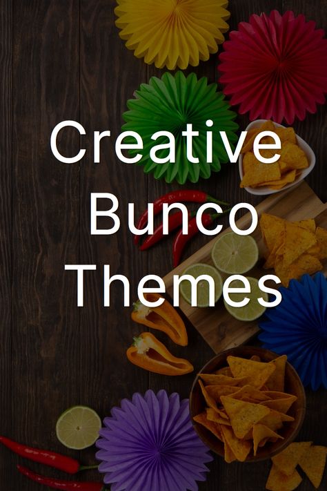 bunco themes by month Table Snacks For Bunco, Fall Themed Bunco Party, Fun Bunco Themes, May Bunco Ideas Party Themes, Themed Bunco Parties, Hosting Bunco Night, Tailgate Bunco Theme, Dinner Ideas For Bunco Night, How To Host A Bunco Party