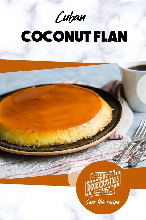 Traditional Flan Recipe, Coconut Flan Recipe, Cuban Flan Recipe, Cuban Flan, Flan Recipes, Cuban Twist, Coconut Flan, Bbq Cookout, Baked Custard