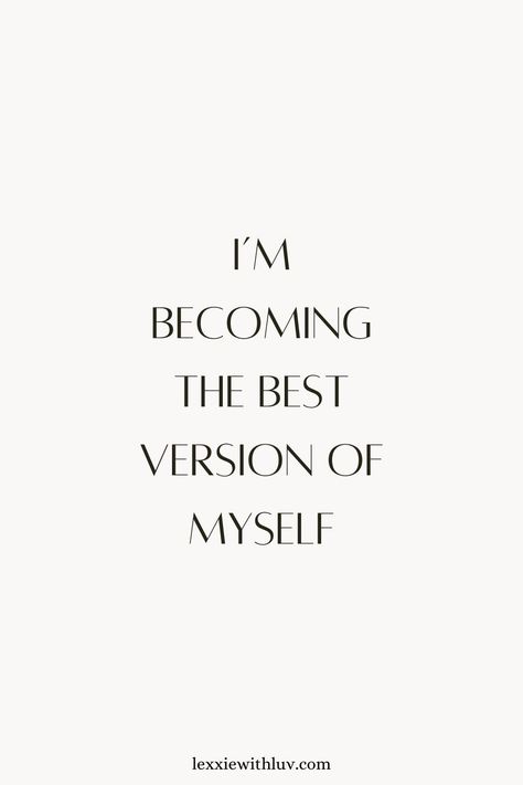 I'm becoming the best version of myself more in telegram I’m Becoming The Best Version, I Will Be The Best Version Of Myself, I'm Becoming The Best Version Of Myself, Clean Lines Aesthetic, How To Become The Best Version Of Myself, Citation Bff, Best Version Of Yourself Quotes, Proud Of Myself Quotes, Positive Sentences