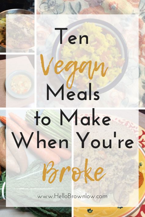 Vegan Budget Meals, Budget Vegan Meals, Frugal Vegan, Vegan Budget, Budget Vegan, Cheap Vegan Meals, Vegan Grocery List, Cheap Vegan, Frugal Recipes