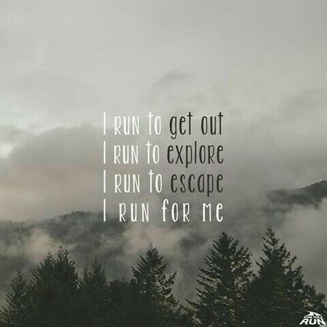 I run to get out. I run to explore. I run to escape. I run for me. Reasons why I run. Running inspiration. Running motivation. Running quotes. Motivație Fitness, Why I Run, I Love To Run, Love Run, Running Quotes, Running Inspiration, Run Happy, Keep Running, Fitness Bodybuilding