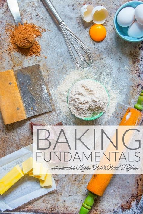 Baking Fundamentals Course Syllabus | Baker Bettie Baker Bettie, Baking Secrets, Baking School, Pastry School, Baking 101, Course Syllabus, Baking Basics, Baking Science, Baking Tutorial