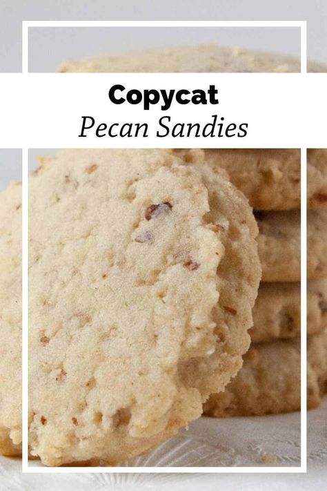 Pecan Sandies Cookies, Sandies Cookies, Sandies Recipe, Soft Oatmeal Cookies, Almond Sugar Cookies, Pecan Sandies, Cookie Recipes Homemade, Meatless Main Dishes, Favorite Cookie Recipe