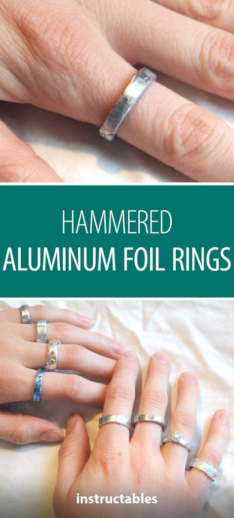 Aluminum Jewelry Tutorials, Tinfoil Jewelry, Art Rings Jewelry, Jewelry From Aluminum Cans, Tin Foil Jewelry, Aluminum Foil Jewelry, Crafts With Aluminum Foil, Hammered Wire Jewelry Diy, How To Make Metal Jewelry