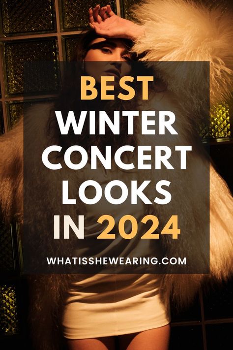 concert outfit winter