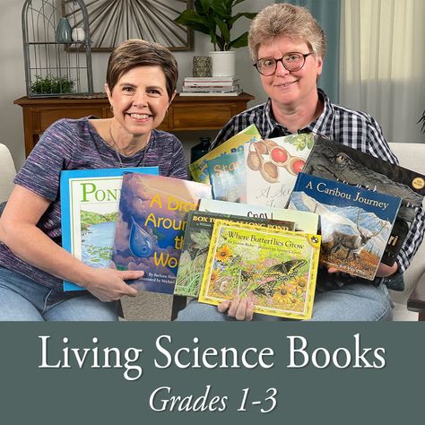 Favorite Living Science Books for Grades 1–3 Living Books Science, Living Books List, Charlotte Mason Homeschool, Karen Smith, Homeschool Books, Homeschool Education, Homeschool Learning, Homeschool Life, Living Books