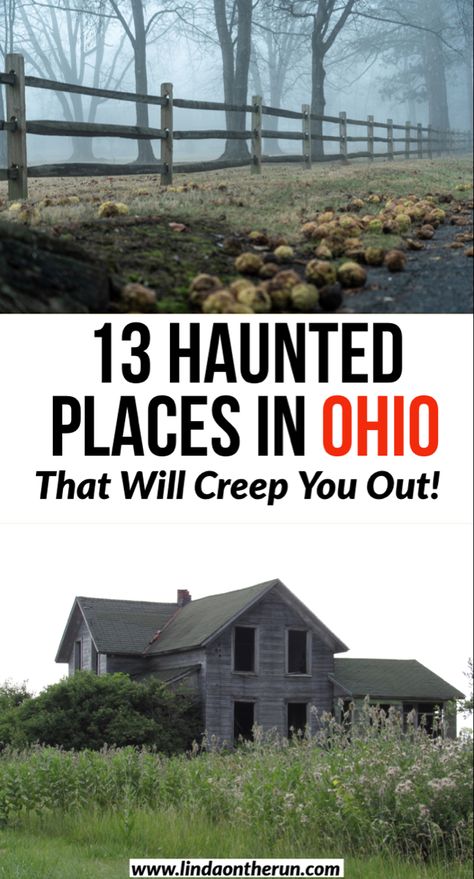 13 Haunted Places in Ohio That Will Creep You Out| Creepy locations in Ohio| Ghastly Ohio| Ohio| USA| Paranormal Activity in Ohio #ohio #usa #haunted Haunted Ohio, Haunted America, Haunted Locations, Usa Destinations, Ohio Travel, Ohio History, Spooky Places, Midwest Travel, Most Haunted Places