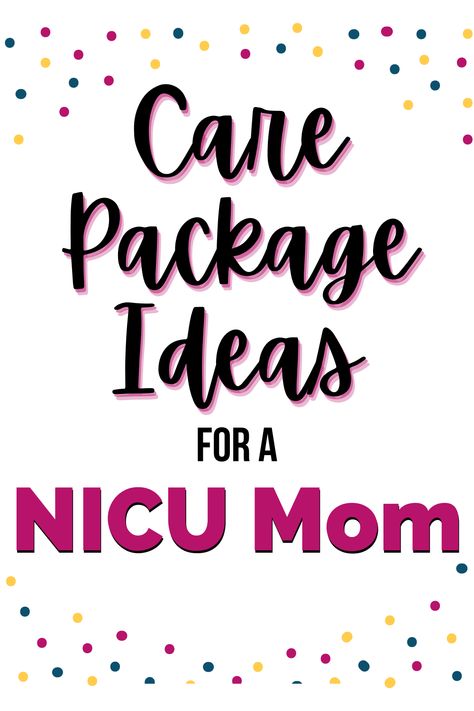 How to help a friend whose baby is in the NICU. What are some good gifts for a mom whose baby is in the NICU? Gift ideas for NICU babies. Package Gift Ideas, Newborn Care Package, Nicu Mom, Mom Care Package, Preemie Mom, Premie Baby, Care Package Baby, Care Package Ideas, Couple With Baby