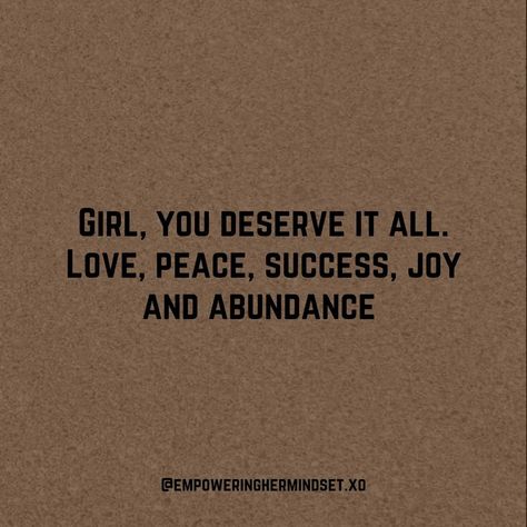 Girl, you deserve it all♥️ #empowerment #quotes Empowerment Quotes, You Deserve It, You Deserve, For Women, Quotes, On Instagram, Quick Saves, Instagram