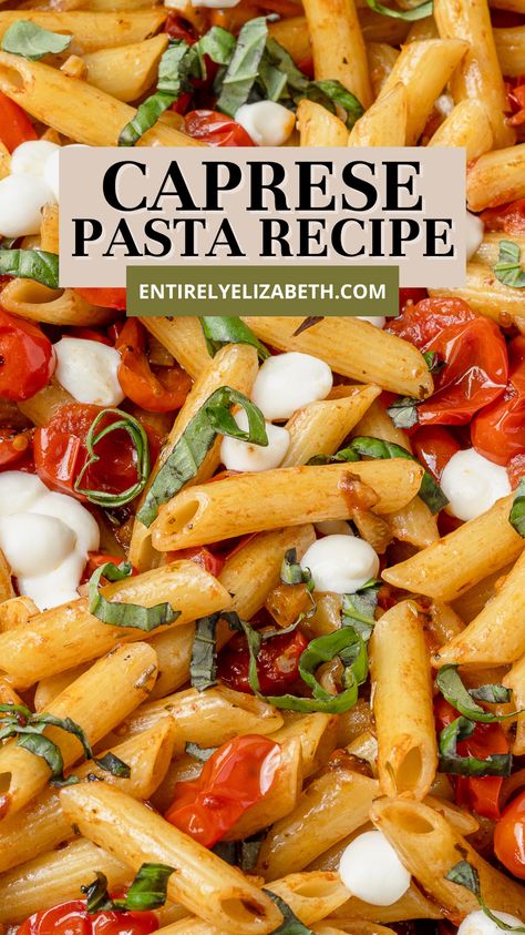 This light Caprese Pasta Recipe is a summer pasta that satisfies cravings. Made on the stovetop to keep your kitchen cool. Great for using garden herbs and veggies. Caprese Dinner Ideas, Pasta Caprese Recipe, Fresh Mozzarella Pasta Recipe, Shrimp Caprese Pasta, Pasta Fresh Mozzarella, One Pot Caprese Pasta, Best Caprese Pasta Salad, Quick Healthy Pasta Recipes, Tomato Pasta Recipes Easy