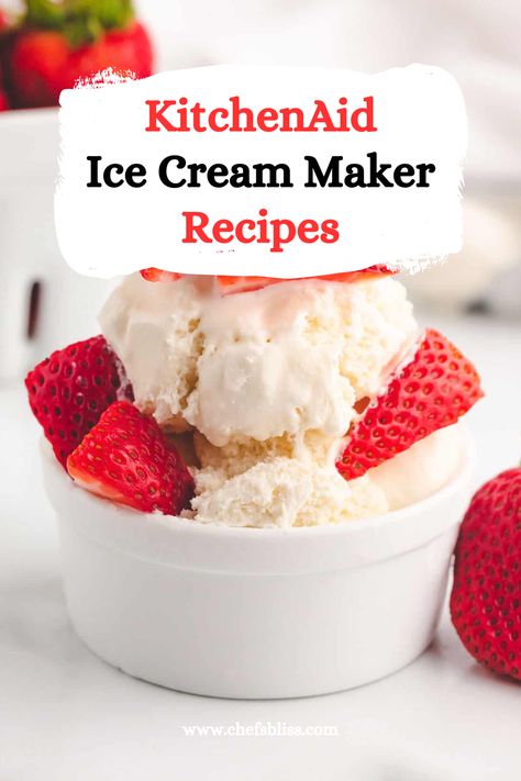 15+ Best KitchenAid Ice Cream Maker Recipes to Try Now! – ChefsBliss Kitchen Aid Ice Cream Mixer, Peach Ice Cream Kitchenaid, Homemade Ice Cream In Kitchenaid Mixer, Kitchen Aid Ice Cream Maker Sorbet, Kitchen Aid Ice Cream Recipes Non Dairy, Easy Kitchenaid Ice Cream Recipes, Kitchenaid Mixer Ice Cream, Kitchen Aid Ice Cream Healthy, Kitchenaid Ice Cream Recipe